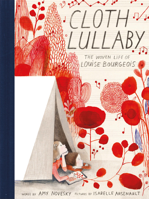 Title details for Cloth Lullaby by Amy Novesky - Wait list